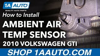 How to Replace Ambient Air Temp Sensor 1014 Volkswagen GTI [upl. by Atteiluj]