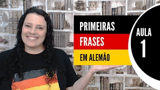 Cumprimentos em Alemão  Aula 1  Primeiras Frases em Alemão [upl. by Jeanna563]