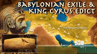 Babylonian Exile of Judah  Israel amp King Cyrus Edict  Bible History amp Archaeology Megalim [upl. by Finley]