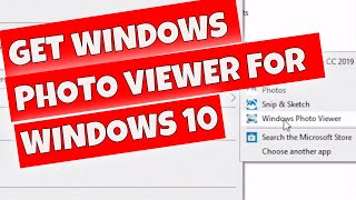 Restore Or Reinstall Windows Photo Viewer In Windows 10 [upl. by Countess]