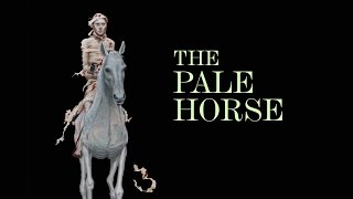 The Four Horsemen The Pale Horse  Insight with David Hulme [upl. by Thorfinn742]