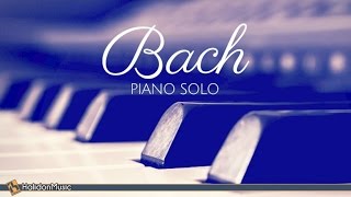 Bach  Piano Solo [upl. by Melisande]