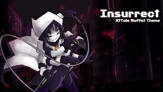 Underverse OST  Insurrect XTale Muffets Theme [upl. by Nerral]