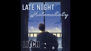 Late Night Melancholy 10hrs loop [upl. by Fillander521]