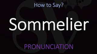 How to Pronounce Sommelier CORRECTLY [upl. by Iroc987]