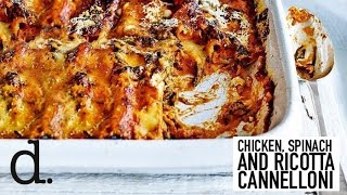 Chicken Spinach And Ricotta Cannelloni  delicious Magazine [upl. by Ramsey]