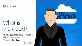 What is the cloud An introduction to cloud computing with Microsoft Azure [upl. by Nylodnew375]