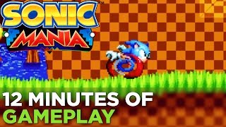 SONIC MANIA 12 Minutes of Gameplay No Commentary [upl. by Anica840]