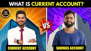 Saving account Vs Current account  Difference amp Benefits  Hindi [upl. by Nalra35]