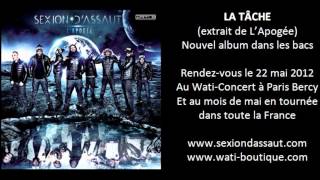 Sexion DAssaut  La Tâche LApogée [upl. by Intosh]