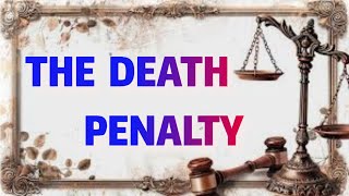 THE DEATH PENALTY EXODUS 21 [upl. by Adnamma264]