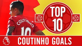 Top 10 Philippe Coutinhos Premier League screamers for Liverpool [upl. by Sethi]