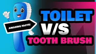 Toilet and Tooth Brush [upl. by Sathrum240]