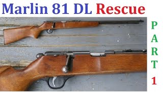 Marlin 81 DL Rescue Project part 1 [upl. by Allain]