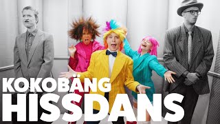 Hissdans  Musikvideo kokobäng säsong 2 [upl. by Donnelly179]