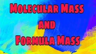 Difference between Molecular Mass and Formula Mass [upl. by Lidia]