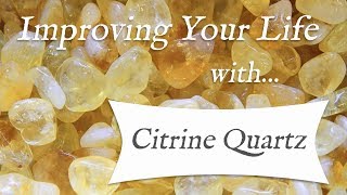 CITRINE 💎 TOP 4 Crystal Wisdom Benefits of Citrine Crystal  Citrine Quartz  Stone of Abundance [upl. by Ohcamac]