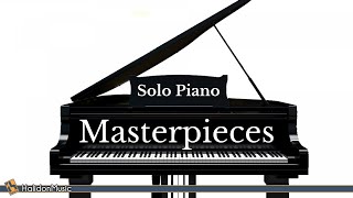 Classical Music  Solo Piano Masterpieces [upl. by Marpet]