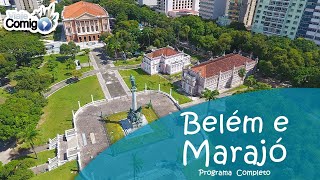 BELÉM E ILHA DO MARAJÓ  PARÁ  Programa Viaje Comigo [upl. by Zamir]