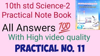 10th std Science practical book answers part 2 Practical No 11 [upl. by Karb]