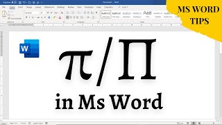 How to insert Pi symbol in Word π or Π 2021 [upl. by Eizzo]