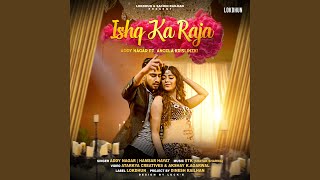 Ishq Ka Raja feat Angela Krislinzki [upl. by Aicenert]