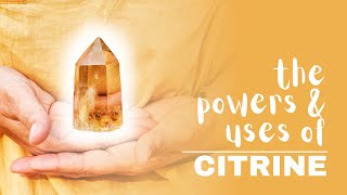 Citrine Spiritual Meaning Powers And Uses [upl. by Eonak]