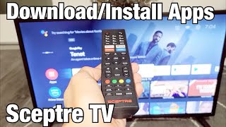 Sceptre Smart TV How to DownloadInstall Apps [upl. by Eenaj]