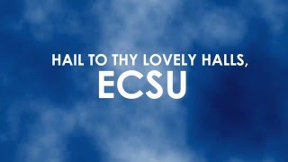 ECSU Alma Mater [upl. by Eenalem518]