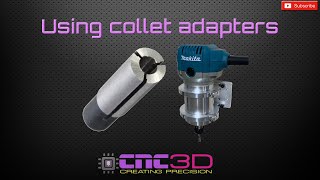 CNC Howto Using router collet adapters [upl. by Chet839]