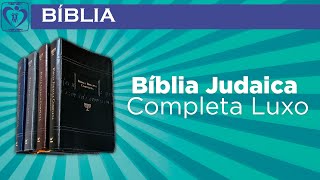 Bíblia Judaica Completa  Média  Luxo [upl. by Canfield]