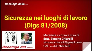 Decalogo della  Sicurezza sul lavoro 20022020 [upl. by Nairod]