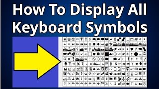 How To Display All Keyboard Symbols [upl. by Parik]