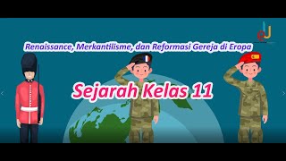 Renaissance Merkantilisme dan Reformasi Gereja di Eropa  Sejarah Kelas 11  EDURAYA MENGAJAR [upl. by Imhskal765]