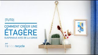 TUTO Comment créer une étagère suspendue avec de la corde [upl. by Keslie873]