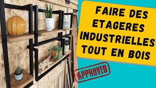 Étagère industrielle en bois tuto complet [upl. by Damek906]