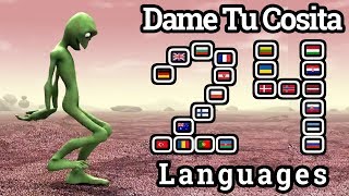 Dame Tu Cosita In 24 Different Languages [upl. by Lednek]