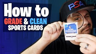 How To Grade amp Clean Your Sports Cards Before Submitting to PSA BGS or SGC sportscards thehobby [upl. by Nafets]