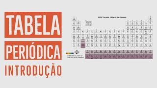 Tabela Periódica  Introdução  Aula 01 [upl. by Mcintosh]