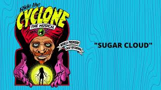 Sugar Cloud Official Audio from Ride the Cyclone The Musical featuring Lillian Castillo [upl. by Rudman]