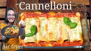 Cannelloni Air Fryer  Spinach and ricotta  Homemade [upl. by Yrreb510]