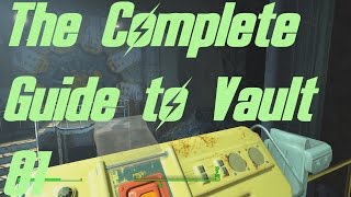 Fallout 4 The Complete Guide to Vault 81 [upl. by Geirk]