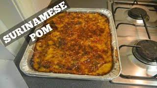 Recipe How To Make Pom Surinamese dish  CWF [upl. by Perni852]