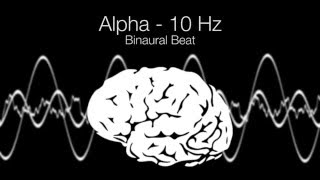 Serotonin Release Alpha Binaural Beat  10Hz 1h Pure [upl. by Alegnaed]