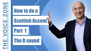 How to do a Scottish Accent  Part 1  The R sound [upl. by Kcam223]