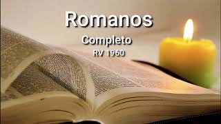 ROMANOS Completo Biblia Hablada ReinaValera 1960 [upl. by Alpert]