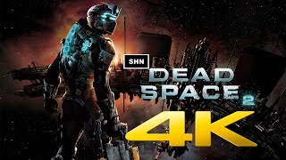 Dead Space 2 👻 4K 60fps 👻 Longplay Walkthrough Game Movie No Commentary [upl. by Kant]