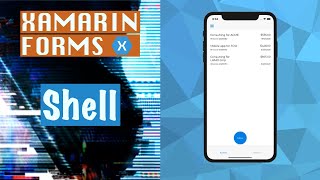 Xamarin Forms tutorial  Working with Xamarin Forms Shell [upl. by Tarrsus]