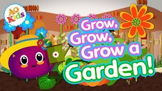 Grow Grow Grow a Garden  Kids Learning Song [upl. by Short]